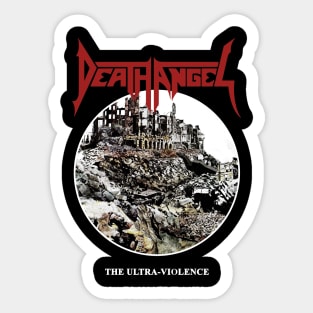 the ultra violence Sticker